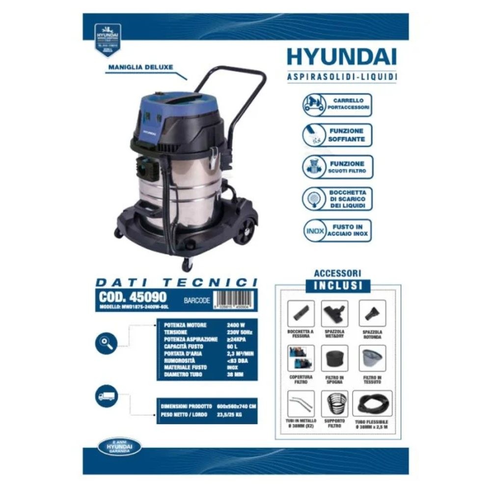 Aspiratore - Liquidi Inox + Presa 2000 W Con 2 Motori  Da W1.200 Lt 60 Kg 23 Hyundai 45090